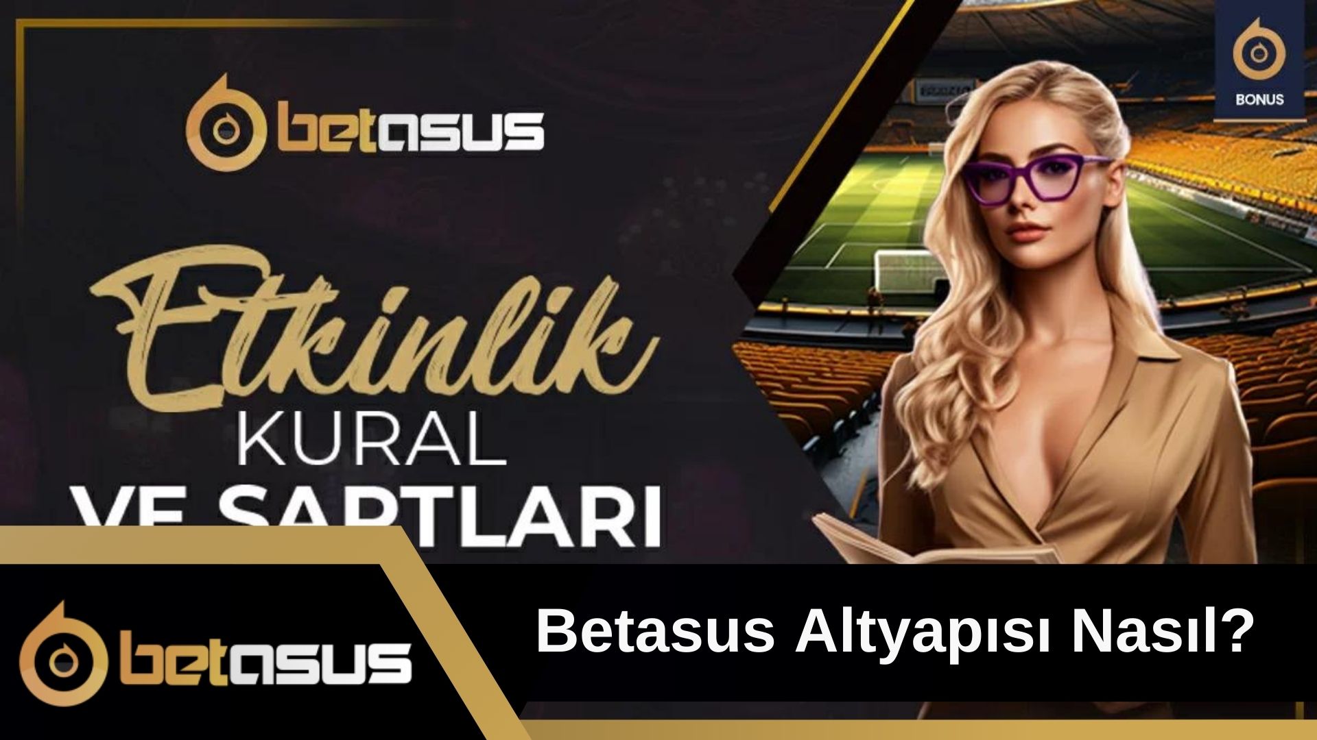 Betasus altyapısı nasıl