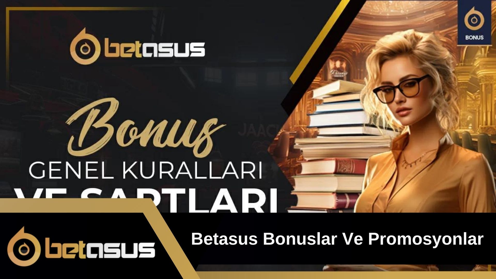 Betasus bonuslar ve promosyonlar